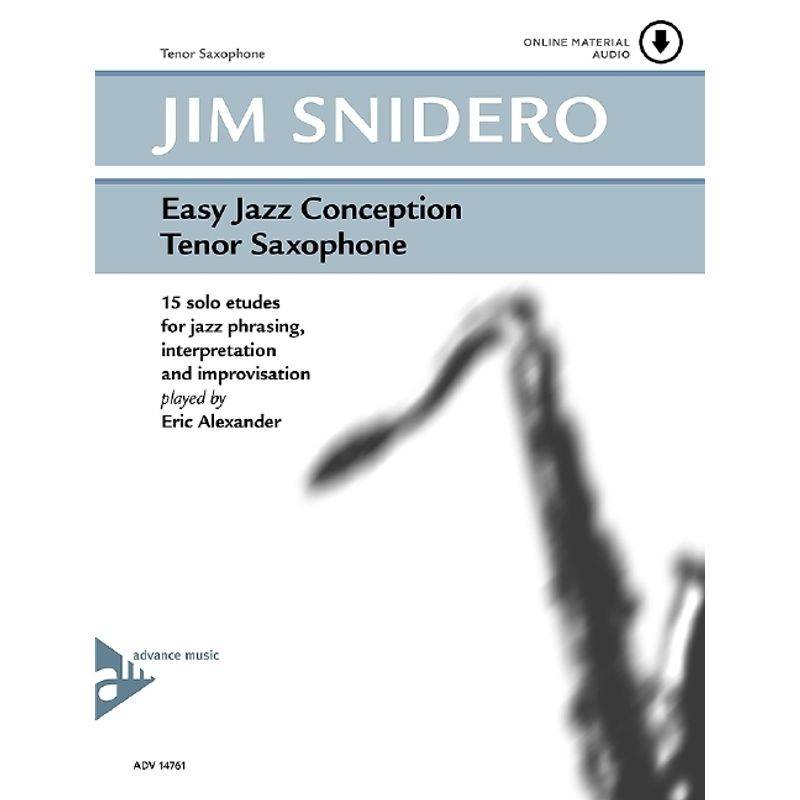Easy Jazz Conception Tenor & Soprano Sax, w. Audio-CD von Schott Music, Mainz