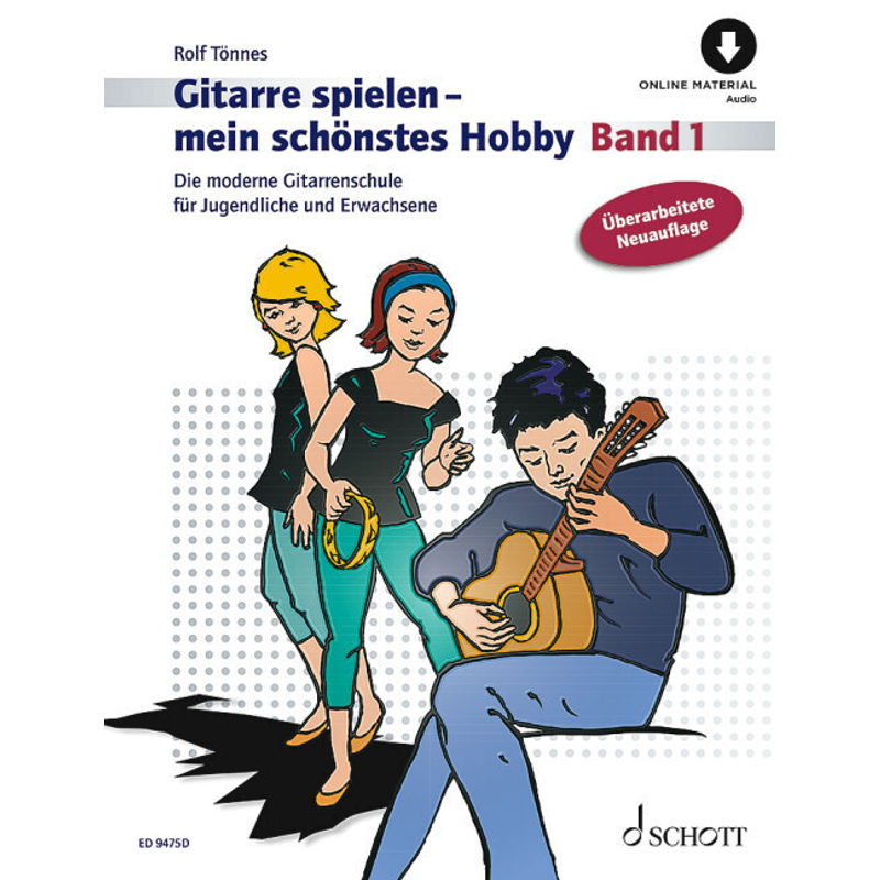 Gitarre spielen - mein schönstes Hobby von Schott Music, Mainz