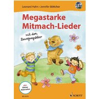 Megastarke Mitmach-Lieder - mit dem Bewegungsbiber von Schott Music
