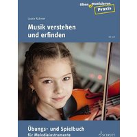 Musik verstehen und erfinden von Schott Music