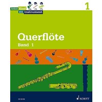 Querflöte Band 1 - Jedem Kind ein Instrument von Schott Music