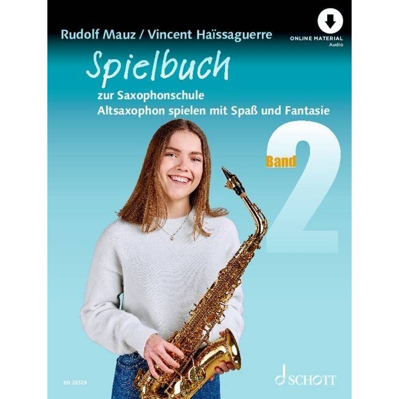 Spielbuch zur Saxophonschule von Schott Music, Mainz