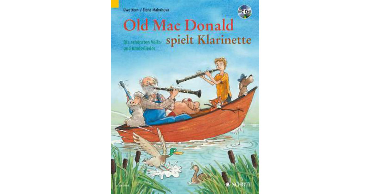 Buch - Old Mac Donald spielt Klarinette, 1-2 Klarinetten in B, mit Audio-CD Kinder Buch - Old Mac Donald spielt Klarinette, 1-2 Klarinetten in B, mit Audio-CD Kinder von Schott Verlag