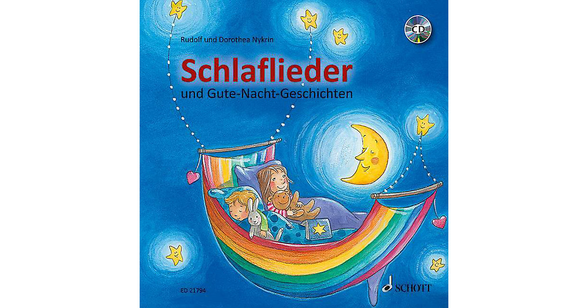 Buch - Schlaflieder und Gute-Nacht-Geschichten, m. Audio-CD Buch - Schlaflieder und Gute-Nacht-Geschichten, m. Audio-CD von Schott Verlag