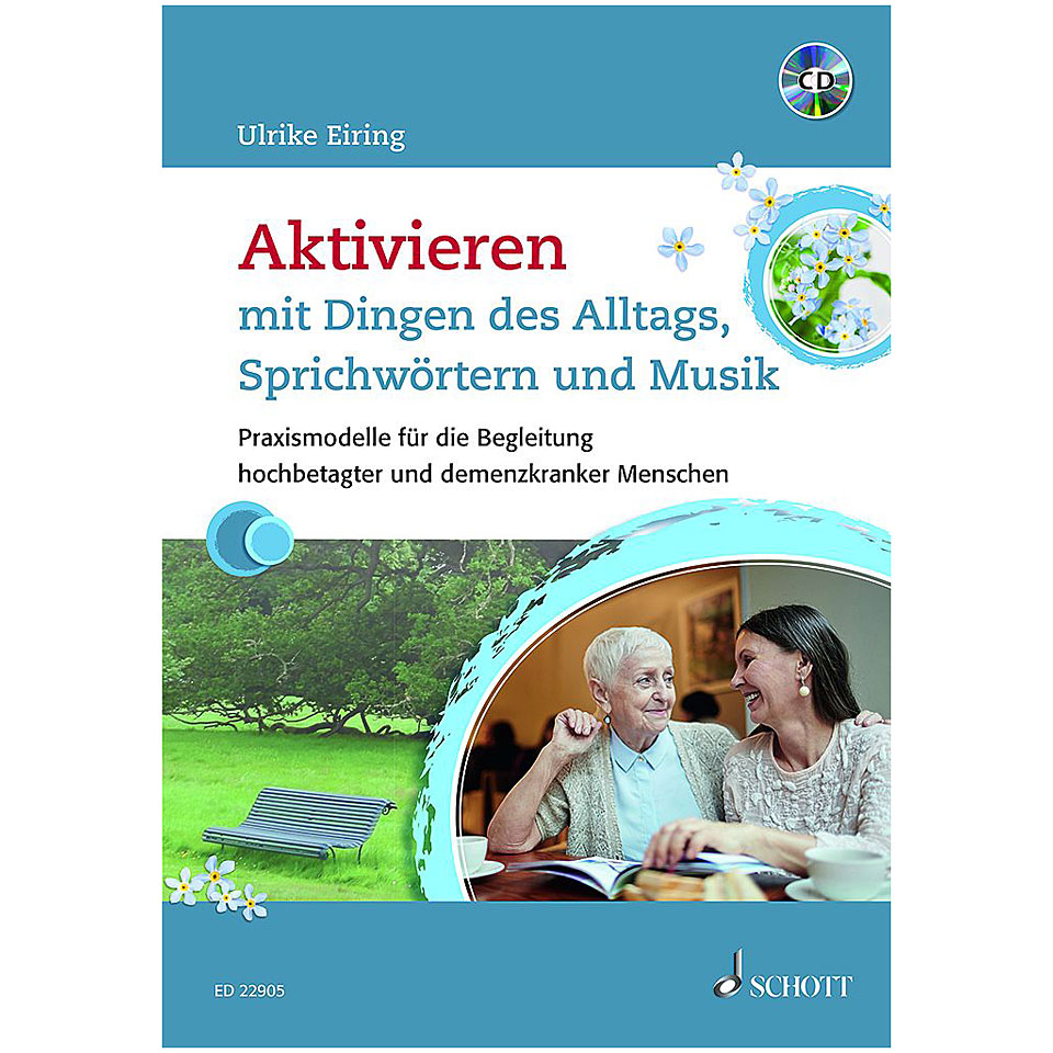 Schott Aktivieren mit Dingen des Alltags, Sprichwörtern und Musik Schott Aktivieren mit Dingen des Alltags, Sprichwörtern und Musik von Schott