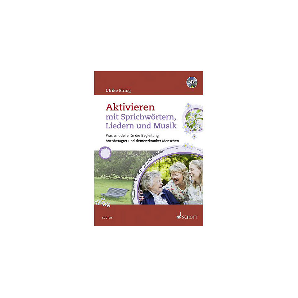 Schott Aktivieren mit Sprichwörtern, Liedern und Musik Lehrbuch Schott Aktivieren mit Sprichwörtern, Liedern und Musik Lehrbuch von Schott