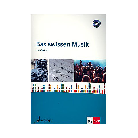 Schott Basiswissen Musik Musiktheorie Schott Basiswissen Musik Musiktheorie von Schott