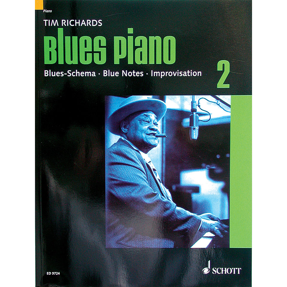 Schott Blues Piano Bd.2 Lehrbuch Schott Blues Piano Bd.2 Lehrbuch von Schott