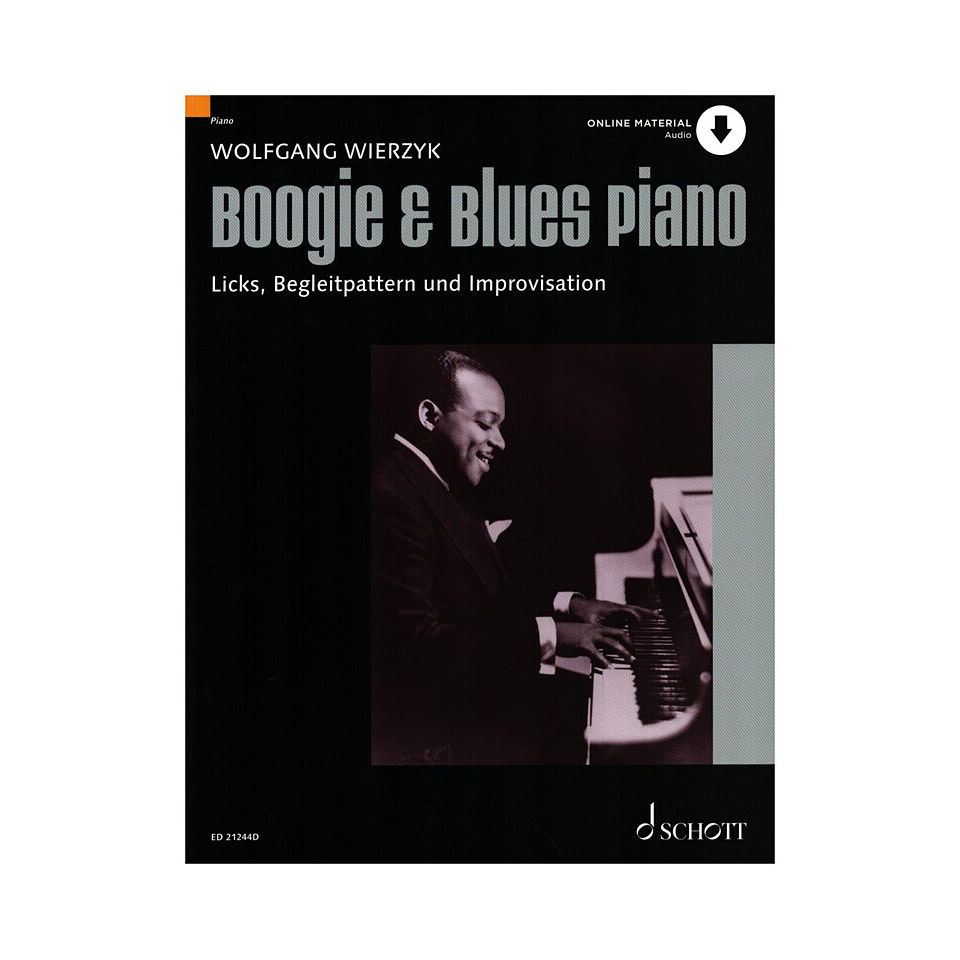 Schott Boogie & Blues Piano Lehrbuch Schott Boogie & Blues Piano Lehrbuch von Schott