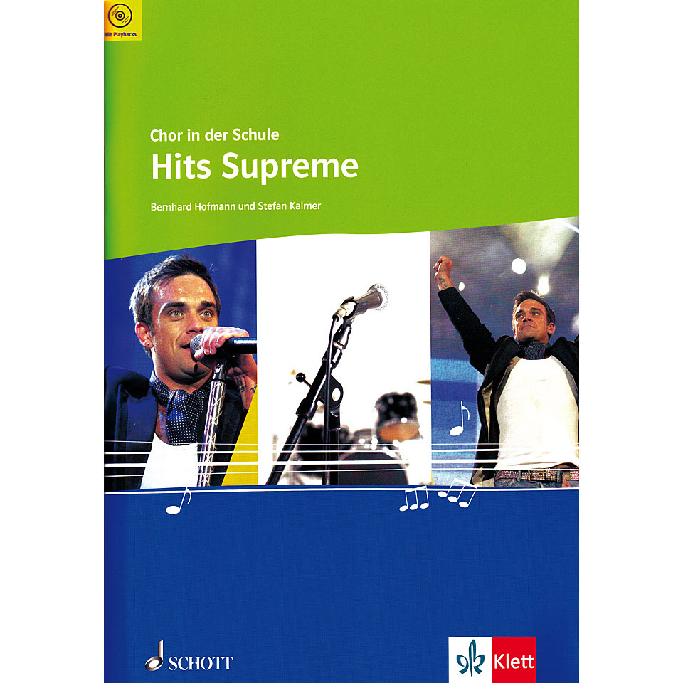 Schott Chor in der Schule Hits Supreme Chornoten Schott Chor in der Schule Hits Supreme Chornoten von Schott