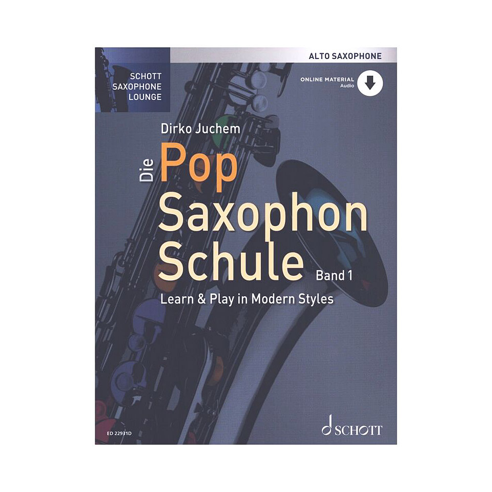 Schott Die Pop Saxophon Schule 1 für Altsax Lehrbuch von Schott