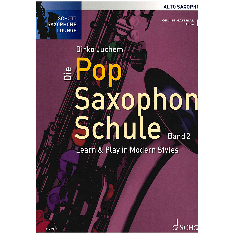Schott Die Pop Saxophon Schule 2 Alto Sax Lehrbuch von Schott