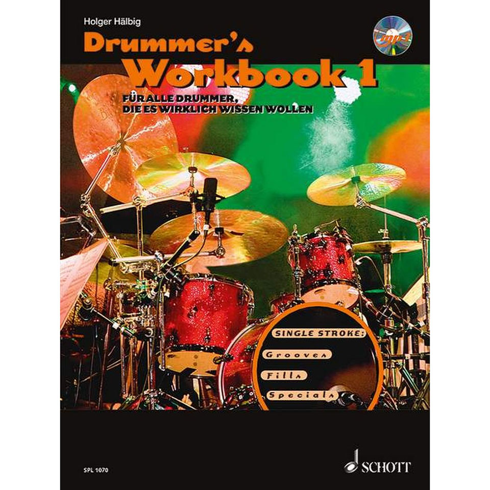 Schott Drummers Workbook Bd.1 Lehrbuch Schott Drummers Workbook Bd.1 Lehrbuch von Schott