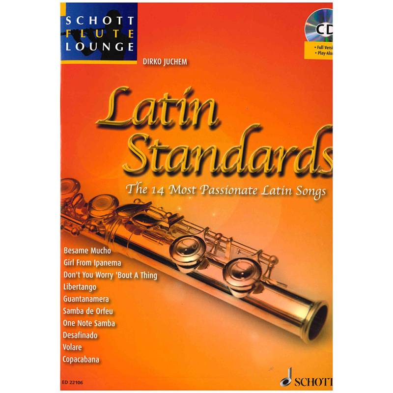 Schott Flute Lounge - Latin Standards Notenbuch von Schott