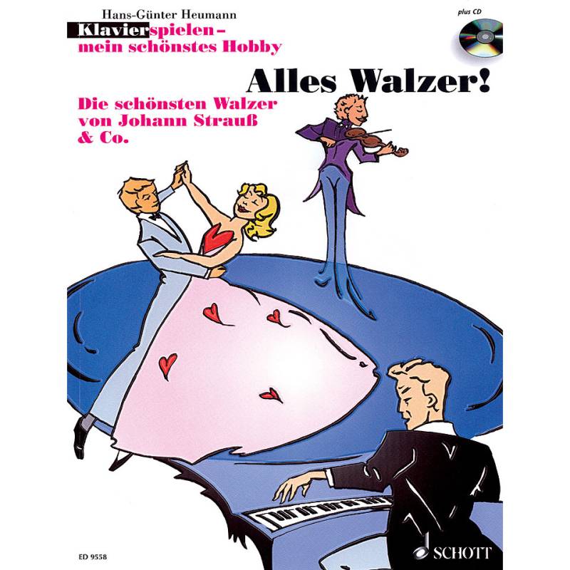 Schott Klavierspielen - mein schönstes Hobby Alles Walzer! Notenbuch von Schott