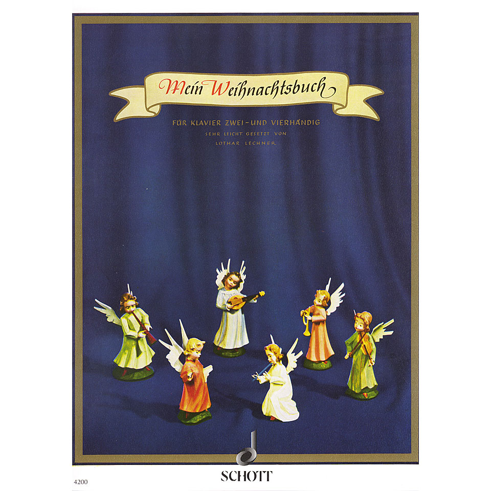 Schott Mein Weihnachtsbuch Notenbuch Schott Mein Weihnachtsbuch Notenbuch von Schott