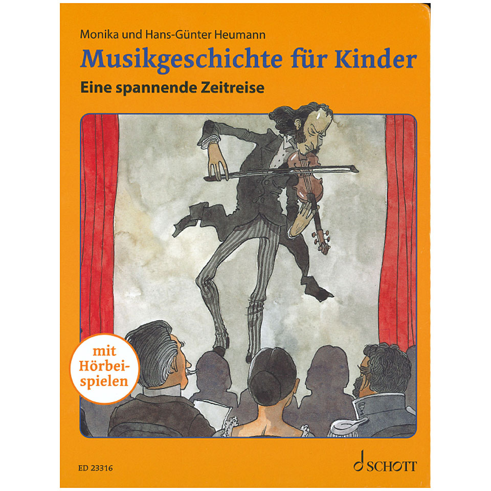 Schott Musikgeschichte für Kinder Musiktheorie Schott Musikgeschichte für Kinder Musiktheorie von Schott