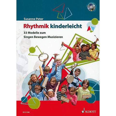 Schott Rhythmik kinderleicht Lehrbuch Schott Rhythmik kinderleicht Lehrbuch von Schott