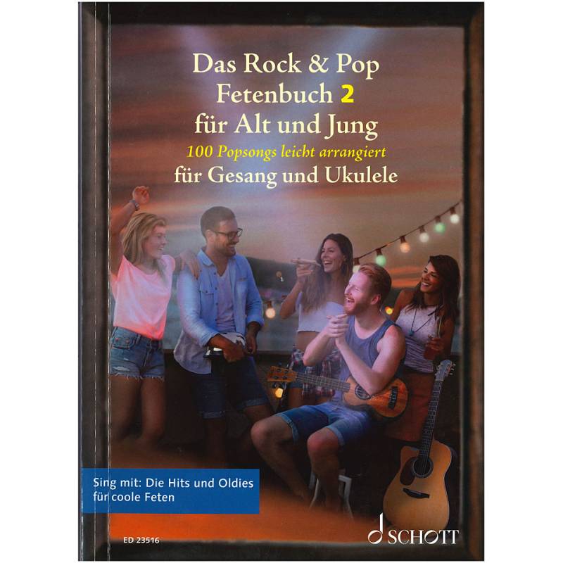 Schott Rock & Pop Fetenbuch 2 für Alt und Jung (Ukulele) Songbook von Schott