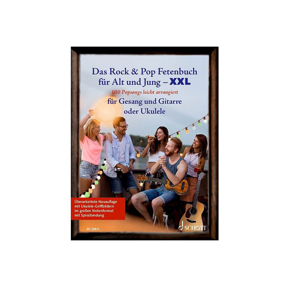 Schott Rock & Pop Fetenbuch für Alt und Jung XXL Songbook Schott Rock & Pop Fetenbuch für Alt und Jung XXL Songbook von Schott