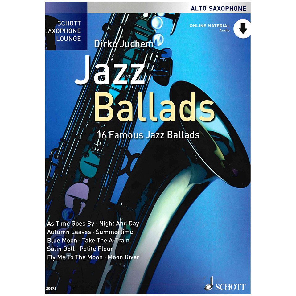 Schott Saxophone Lounge - Jazz Ballads Notenbuch Schott Saxophone Lounge - Jazz Ballads Notenbuch von Schott