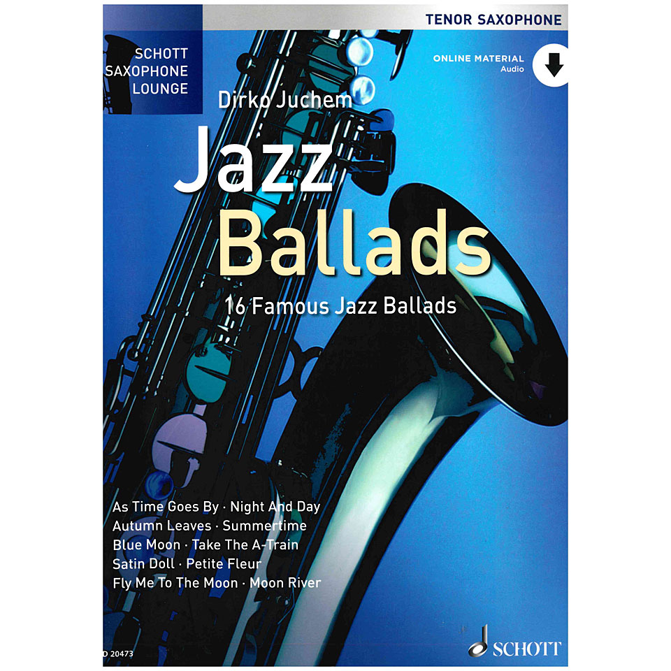 Schott Saxophone Lounge - Jazz Ballads Tenor Sax Notenbuch Schott Saxophone Lounge - Jazz Ballads Tenor Sax Notenbuch von Schott