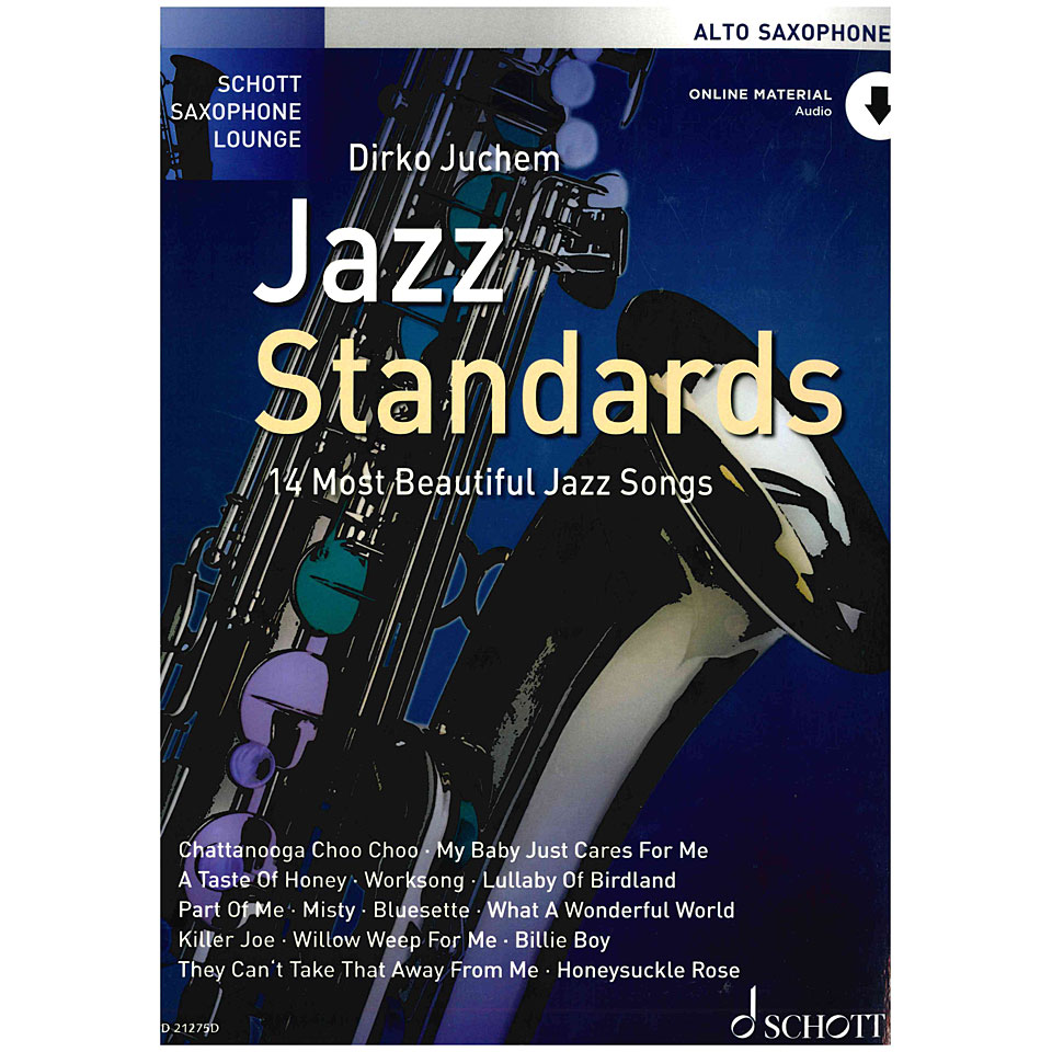 Schott Saxophone Lounge - Jazz Standards Alto Sax Notenbuch Schott Saxophone Lounge - Jazz Standards Alto Sax Notenbuch von Schott