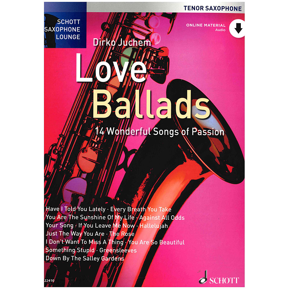 Schott Saxophone Lounge - Love Ballads Tenor Sax Notenbuch von Schott