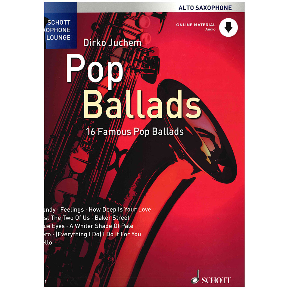 Schott Saxophone Lounge - Pop Ballads Alto Sax Notenbuch Schott Saxophone Lounge - Pop Ballads Alto Sax Notenbuch von Schott