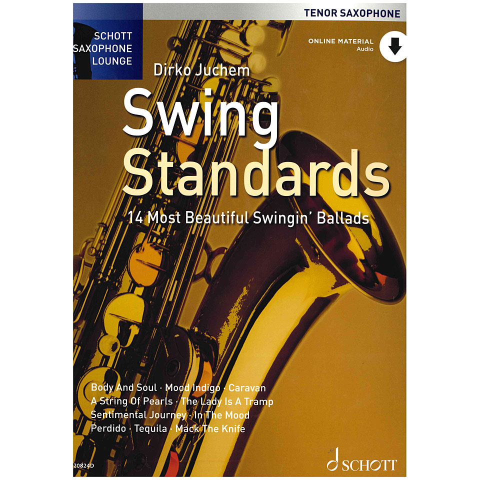 Schott Saxophone Lounge - Swing Standards Tenor Sax Notenbuch Schott Saxophone Lounge - Swing Standards Tenor Sax Notenbuch von Schott