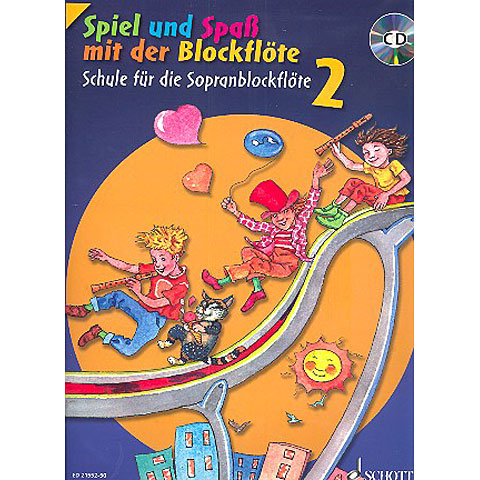 Schott Spiel und Spaß mit der Blockflöte Schule Bd.2 (+CD) Lehrbuch von Schott