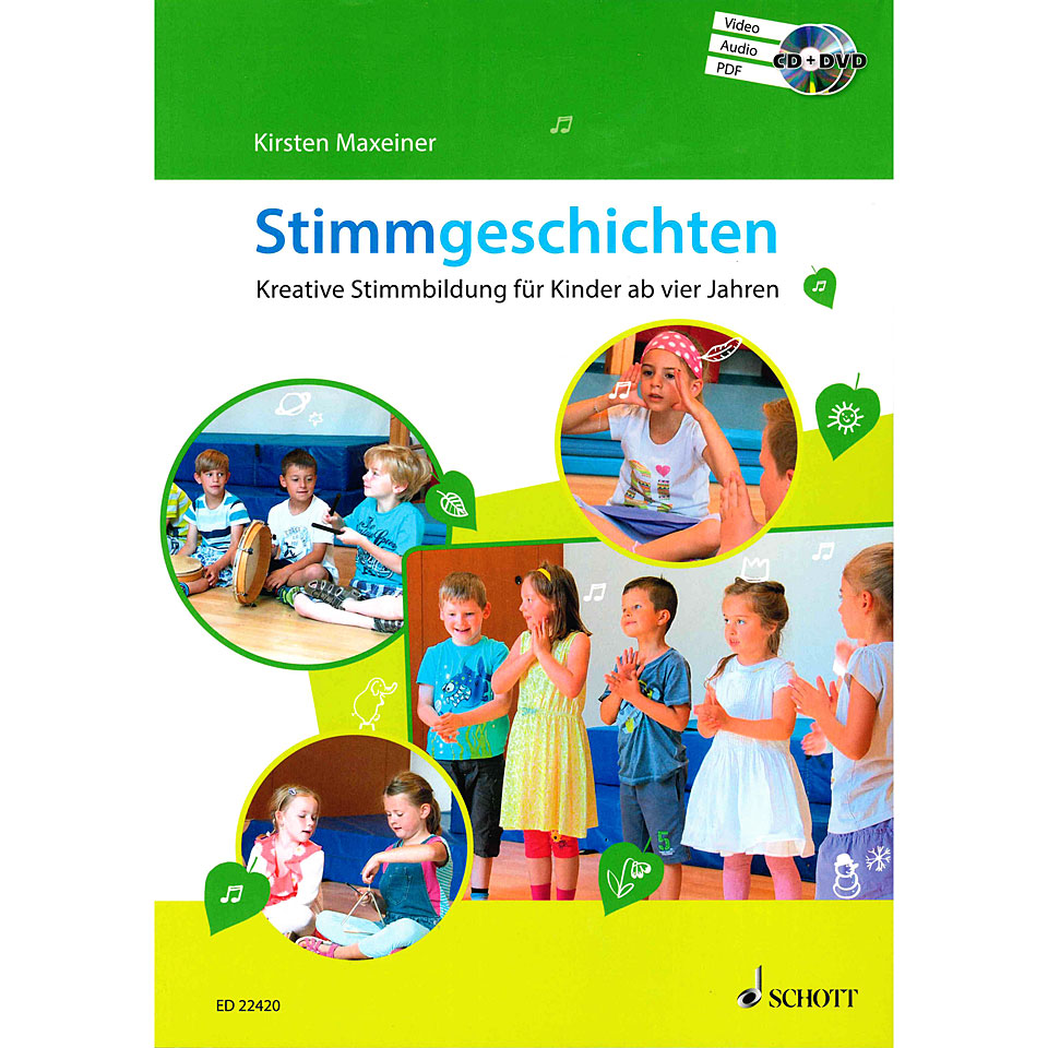 Schott Stimmgeschichten - Kreative Stimmbildung für Kinder ab vier Schott Stimmgeschichten - Kreative Stimmbildung für Kinder ab vier von Schott