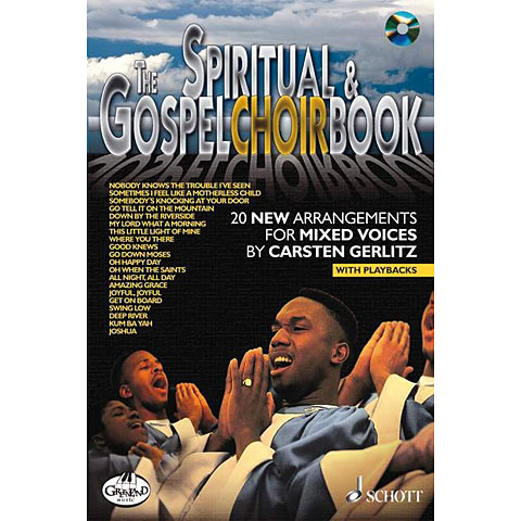 Schott The Spiritual & Gospel Choirbook Chornoten Schott The Spiritual & Gospel Choirbook Chornoten von Schott