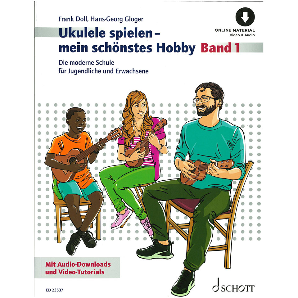 Schott Ukulele spielen - mein schönstes Hobby Bd.1 (Onlin Lehrbuch von Schott