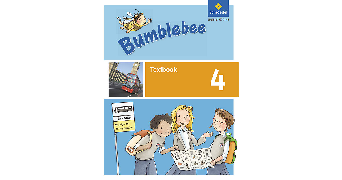 Buch - Bumblebee, Ausgabe 2015 das 1.-4. Schuljahr: 4. Schuljahr, Textbook Kinder Buch - Bumblebee, Ausgabe 2015 das 1.-4. Schuljahr: 4. Schuljahr, Textbook Kinder von Schroedel Verlag
