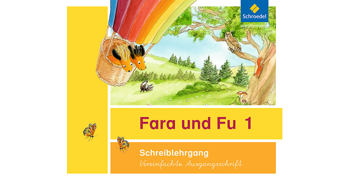 Buch - Fara und Fu, Ausgabe 2013: Schreiblehrgang, Vereinfachte Ausgangsschrift Buch - Fara und Fu, Ausgabe 2013: Schreiblehrgang, Vereinfachte Ausgangsschrift von Schroedel Verlag