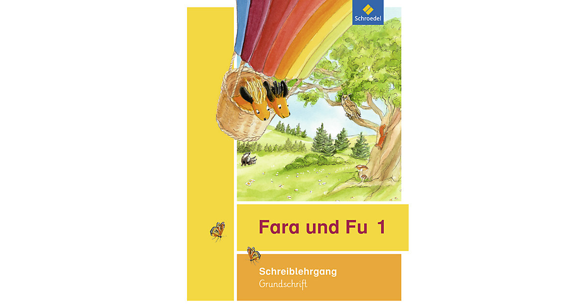Buch - Fara und Fu, Ausgabe 2013: Schreiblehrgang GS Buch - Fara und Fu, Ausgabe 2013: Schreiblehrgang GS von Schroedel Verlag
