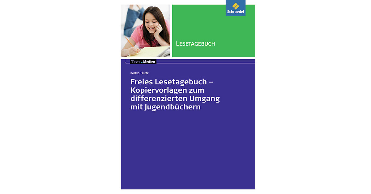 Buch - Freies Lesetagebuch - Kopiervorlagen zum differenzierten Umgang mit Jugendbüchern von Schroedel Verlag