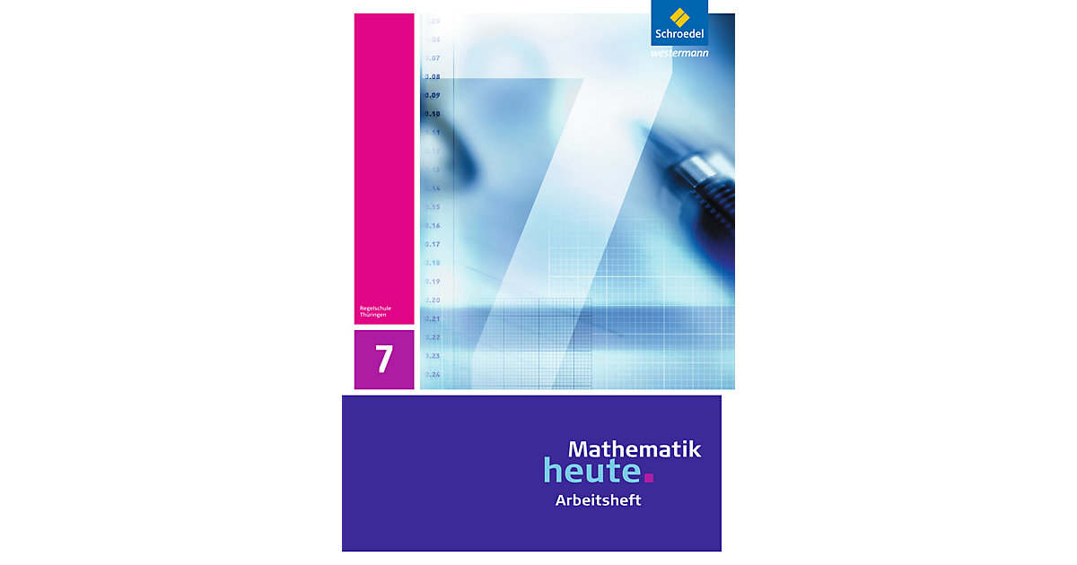 Buch - Mathematik heute, Ausgabe 2010 Thüringen: 7. Schuljahr, Arbeitsheft von Schroedel Verlag
