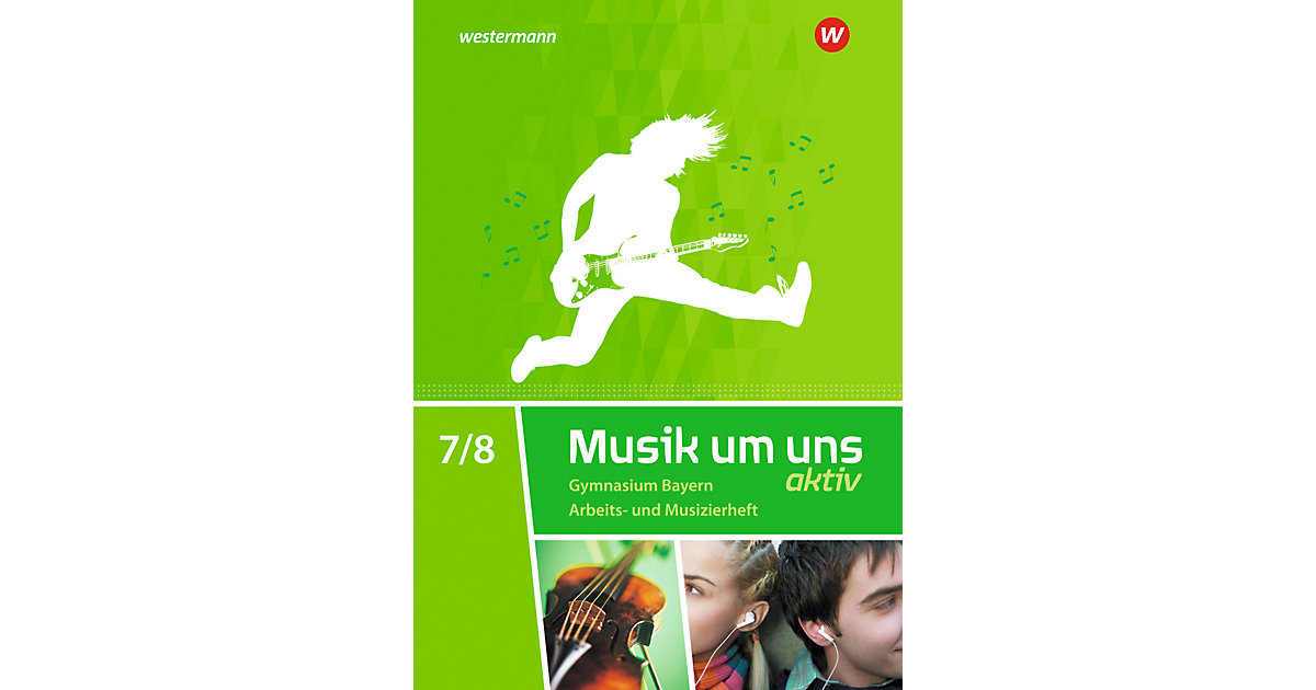 Buch - Musik um uns SI - Ausgabe 2017 Bayern  Kinder von Schroedel Verlag