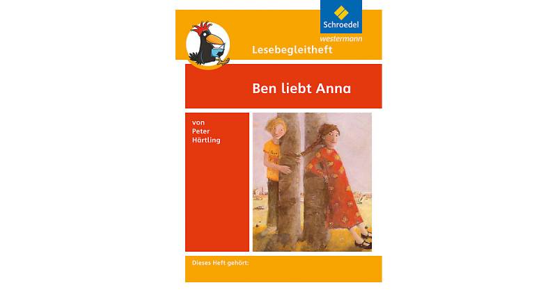 Buch - Peter Härtling 'Ben liebt Anna', Lesebegleitheft von Schroedel Verlag