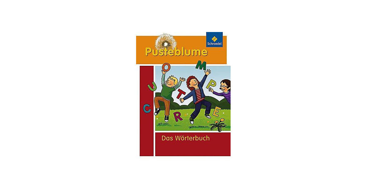 Buch - Pusteblume, Das Wörterbuch Grundschulkinder (2010): Das Wörterbuch  Kinder von Schroedel Verlag