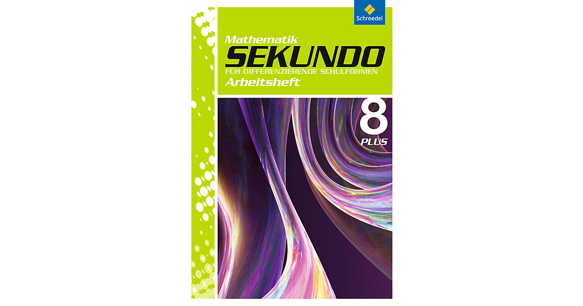Buch - Sekundo, Ausgabe 2009: 8. Schuljahr, Arbeitsheft Plus [Att8:BandNrText: 84967] von Schroedel Verlag