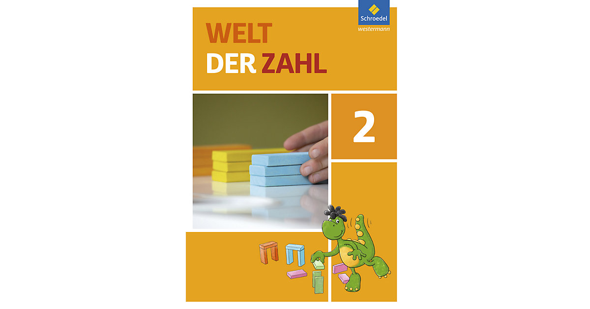 Buch - Welt der Zahl, Ausgabe 2016 Ost: 2. Schuljahr, Schülerband von Schroedel Verlag