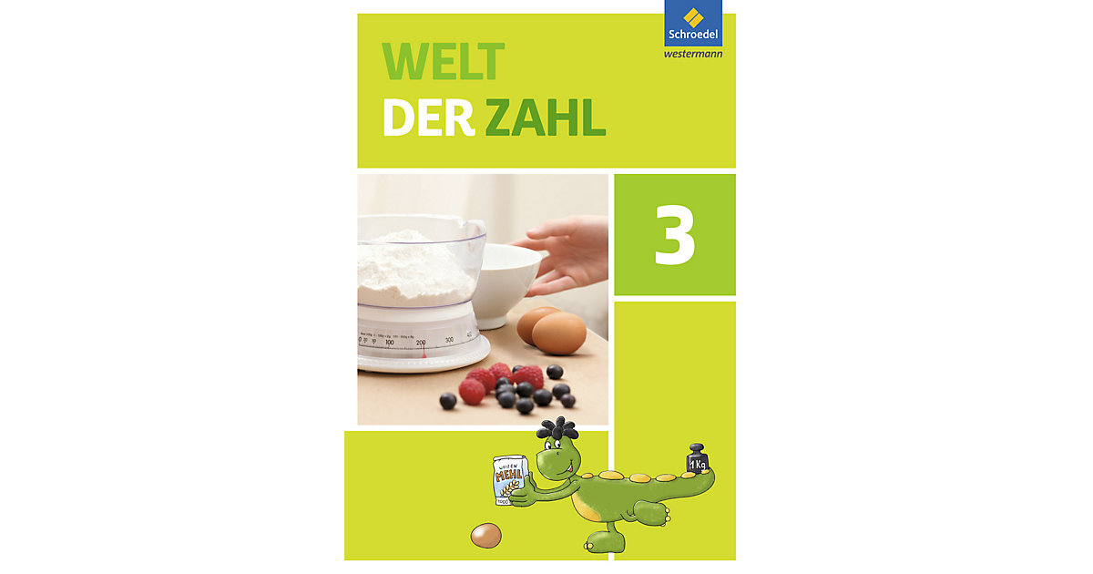 Buch - Welt der Zahl, Ausgabe 2016 Ost: 3. Schuljahr, Schülerband Buch - Welt der Zahl, Ausgabe 2016 Ost: 3. Schuljahr, Schülerband von Schroedel Verlag