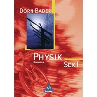 Dorn-Bader Physik S1. Schülerband. von Schroedel