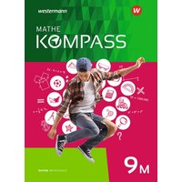 Mathe Kompass 9 M. Schülerband. Für Bayern von Schroedel
