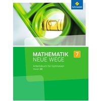 Mathematik Neue Wege SI 7. Arbeitsbuch. G9 in Hessen von Schroedel