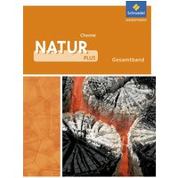 Natur plus / Natur plus - Ausgabe 2011 für Gesamtschulen in Nordrhein-Westfalen von Schroedel