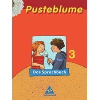 Pusteblume Sprachb. 3 SB DR NRW/RSR 06 von Schroedel